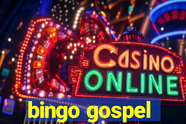 bingo gospel
